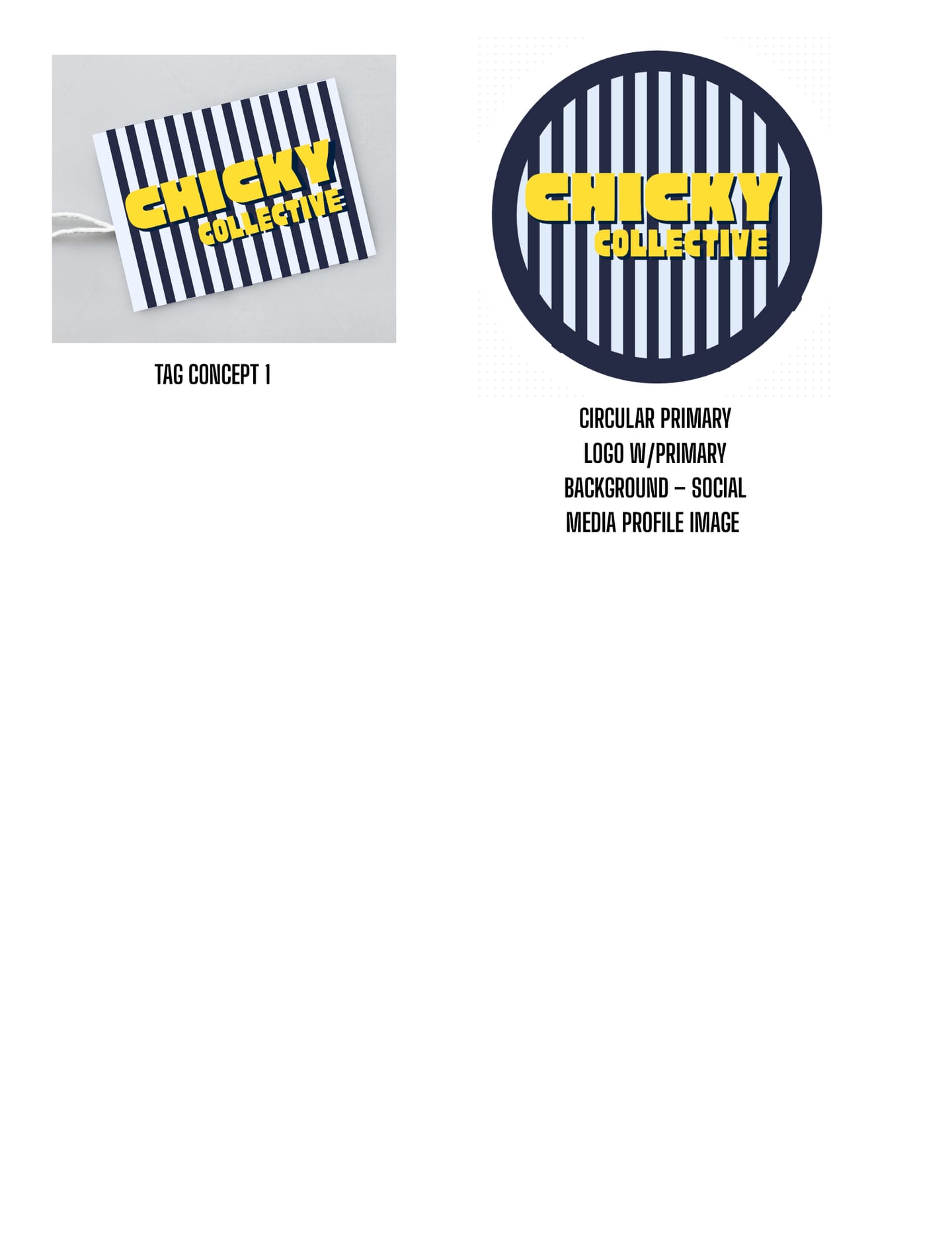 A swing tag with the primary CHICKY COLLECTIVE logo in yellow on navy and white stripes, and a circular version of the primary logo on stripes for social media profile images.
