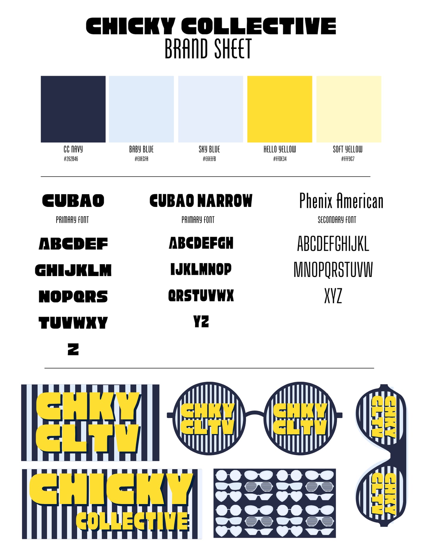 The Chicky Collective brand sheet: five colour swatches with hex codes, specimens of Cubao, Cubao Narrow and Phenix American, the logos on stripes and inside a pair of sunglasses, and a repeating pattern of white sunglasses on navy.