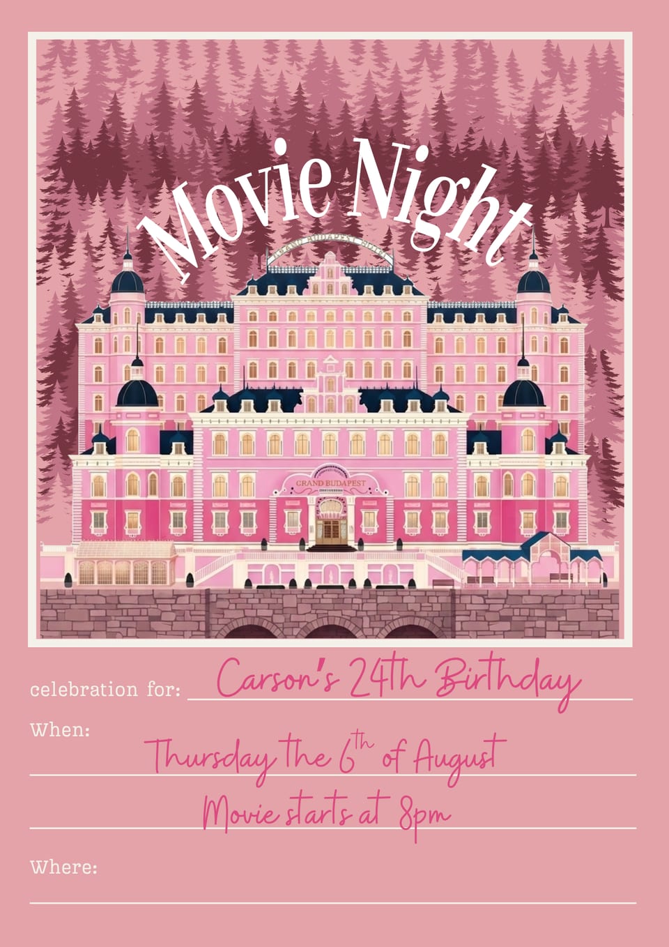 A dusty-pink card headed "Movie Night" over an illustration of the pink Grand Budapest Hotel in front of a pine forest, with the celebration and the date set in a pink script on ruled lines.